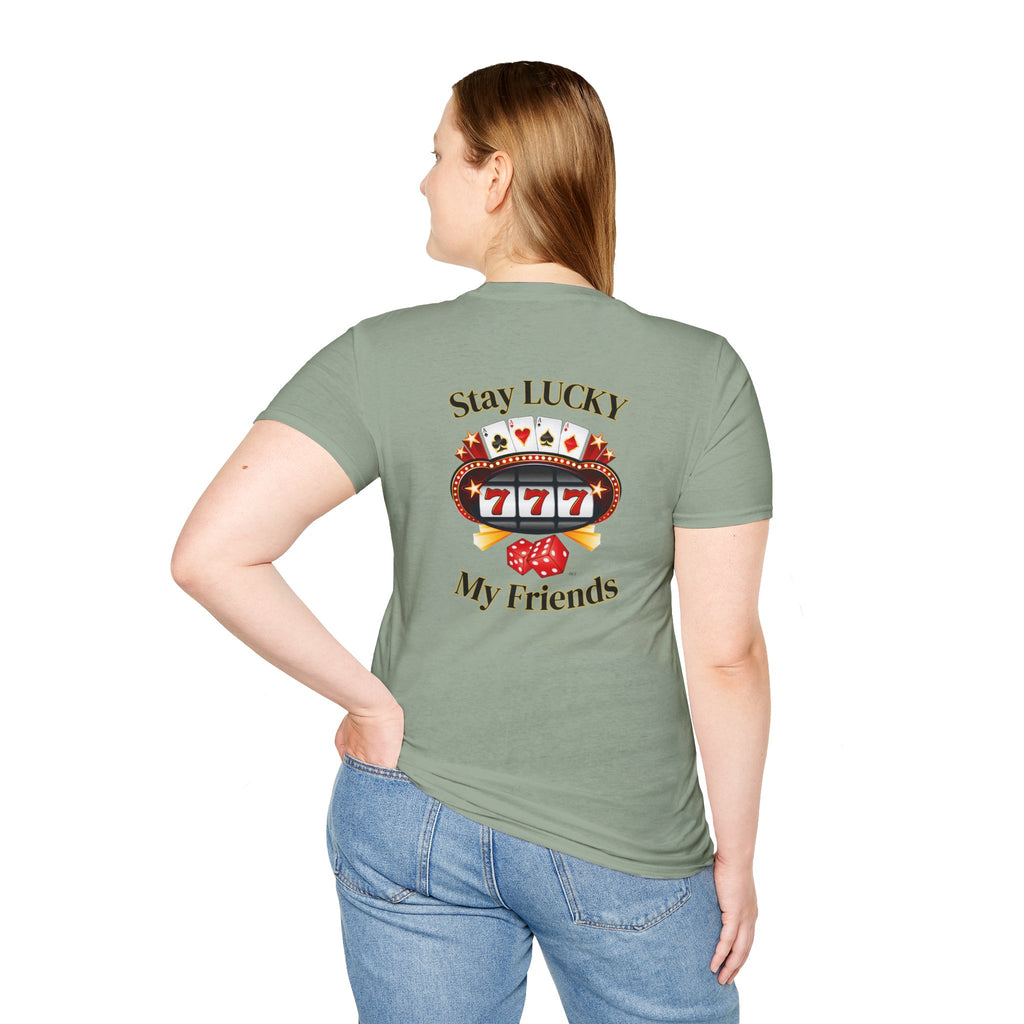 Lucky Charm T-Shirt: Stay Lucky My Friends, Gaming Gift, Casino Apparel, Unisex Shirt, Everyday Wear, Good Luck Tee