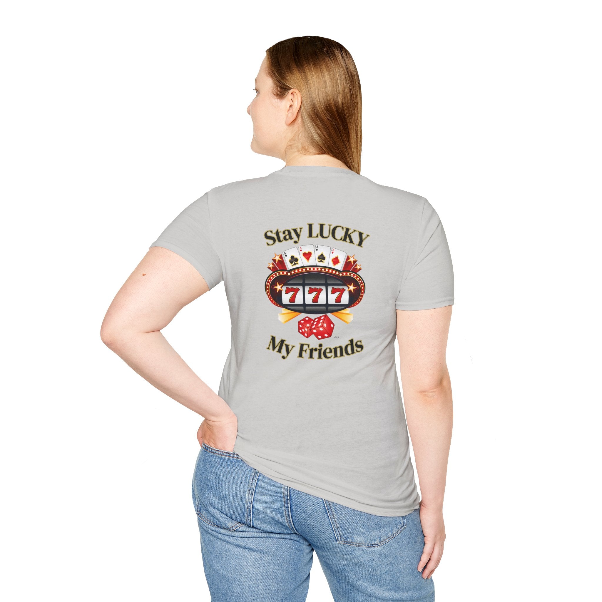 Lucky Charm T-Shirt: Stay Lucky My Friends, Gaming Gift, Casino Apparel, Unisex Shirt, Everyday Wear, Good Luck Tee