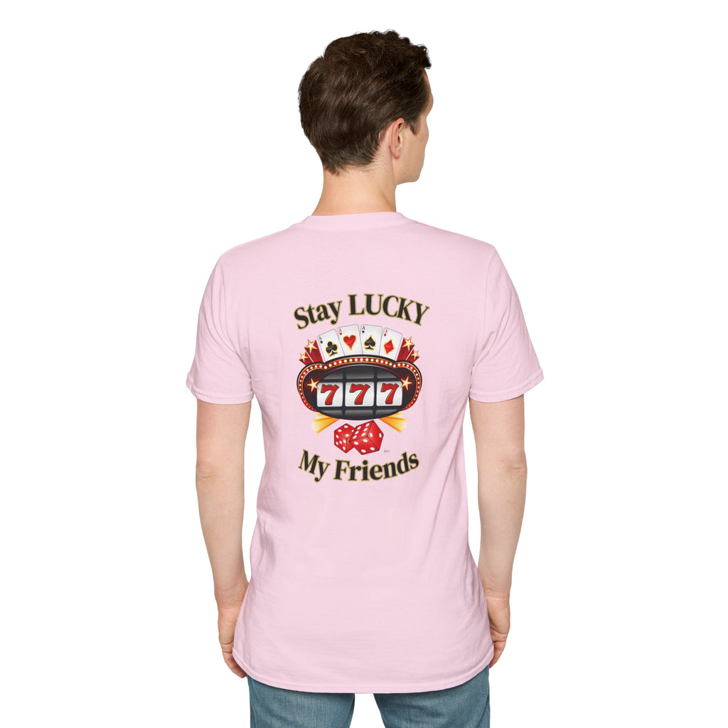 Lucky Charm T-Shirt: Stay Lucky My Friends, Gaming Gift, Casino Apparel, Unisex Shirt, Everyday Wear, Good Luck Tee