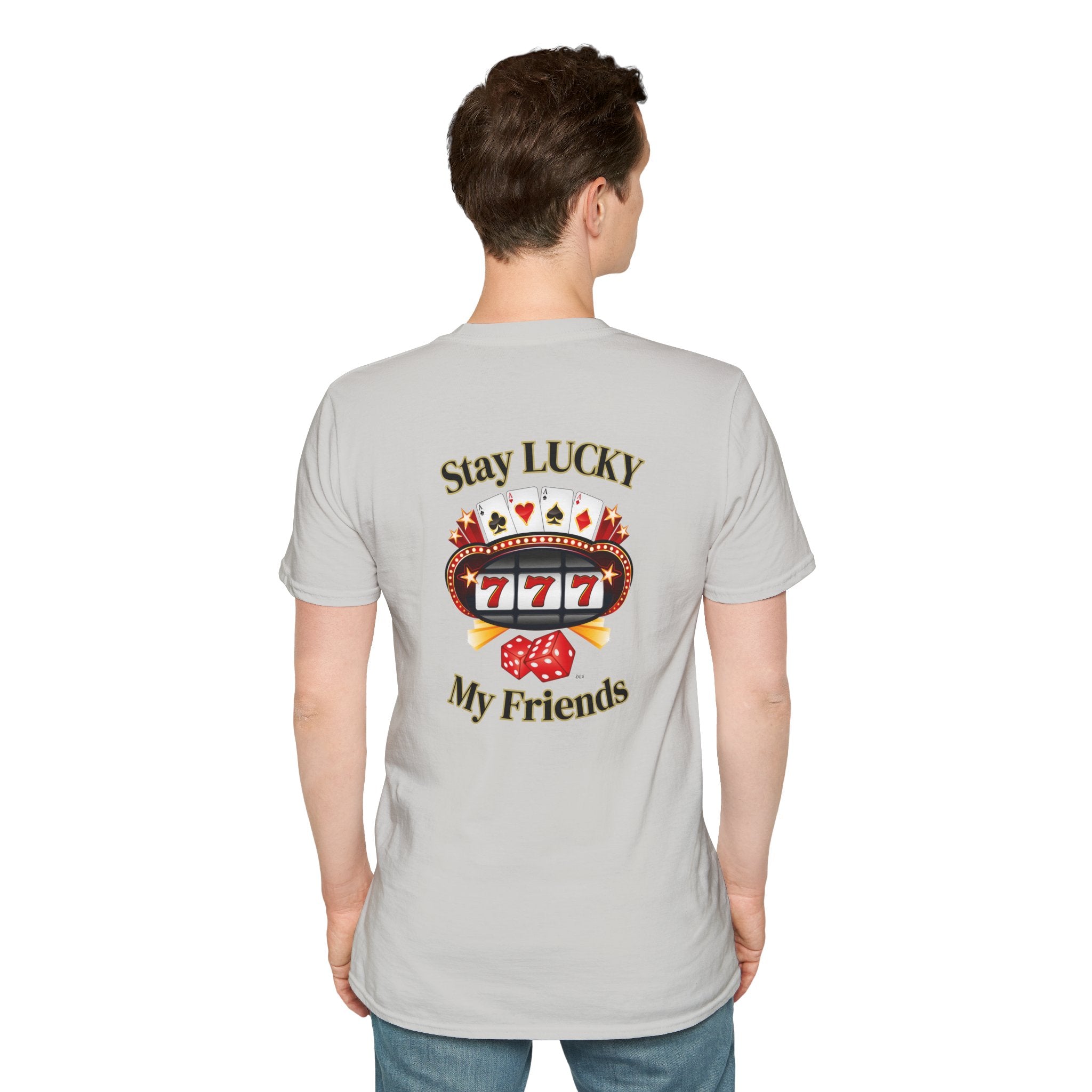 Lucky Charm T-Shirt: Stay Lucky My Friends, Gaming Gift, Casino Apparel, Unisex Shirt, Everyday Wear, Good Luck Tee
